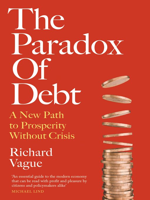 Title details for The Paradox of Debt by Richard Vague - Wait list